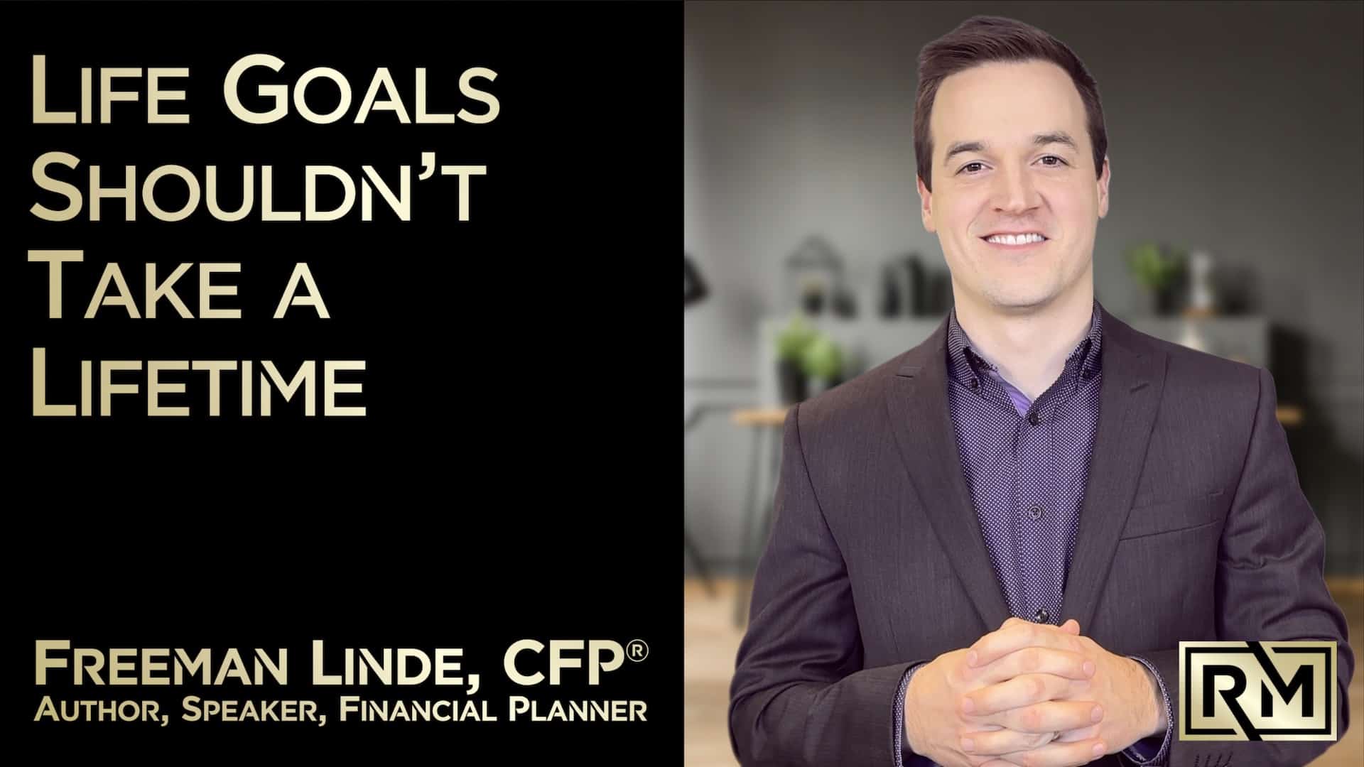 Watch Life Goals on Youtube