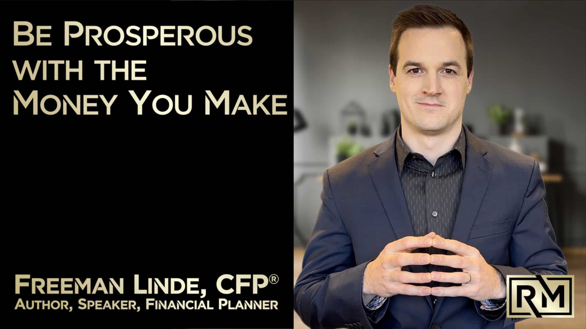 Watch Be Prosperous with the Money You Make on Youtube