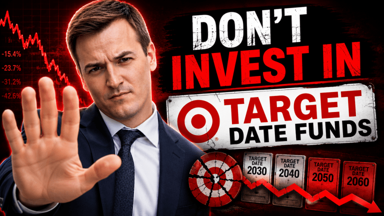 Stop Investing in Target Date Funds (Here’s Why)